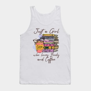 Retro Books Just A Girl Who Loves Books And Coffee Reading Tank Top